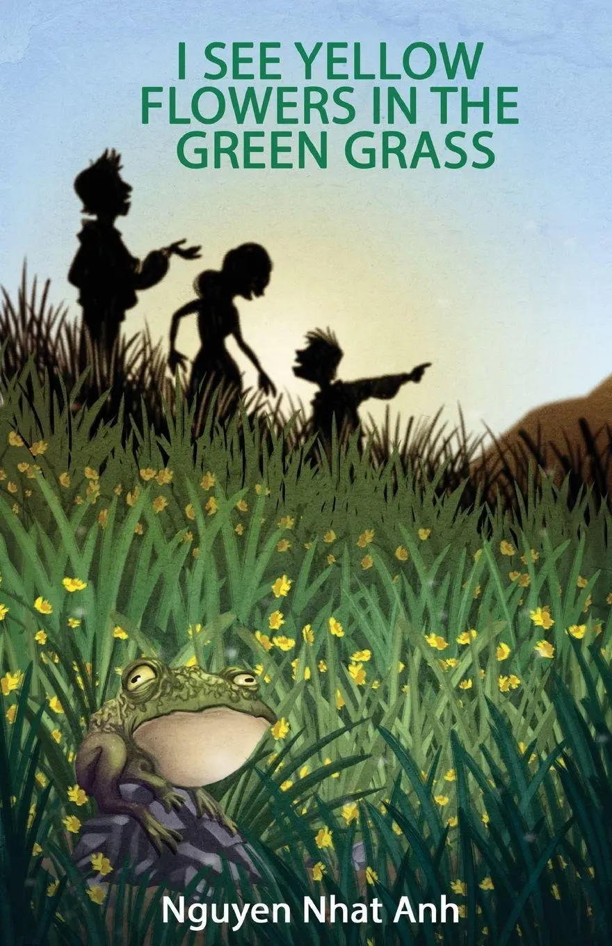 Cover: 9781938998867 | I See Yellow Flowers in the Green Grass | Nguyen Nhat Anh | Buch