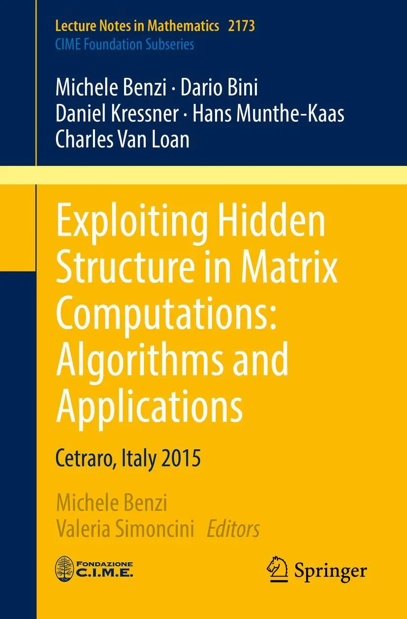 Cover: 9783319498867 | Exploiting Hidden Structure in Matrix Computations: Algorithms and...