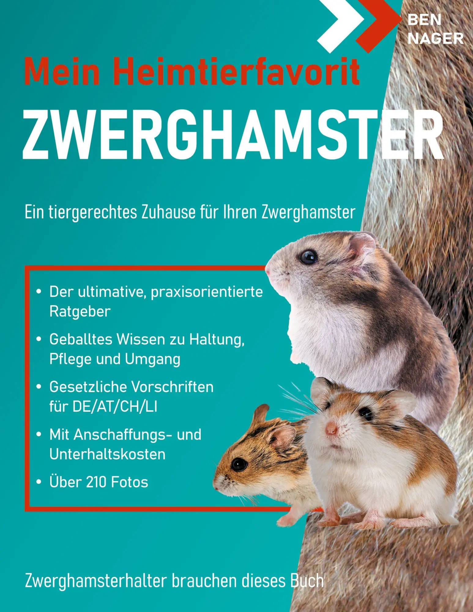 Cover: 9783695158867 | Zwerghamster | Mein Heimtierfavorit | Ben Nager | Taschenbuch | 70 S.