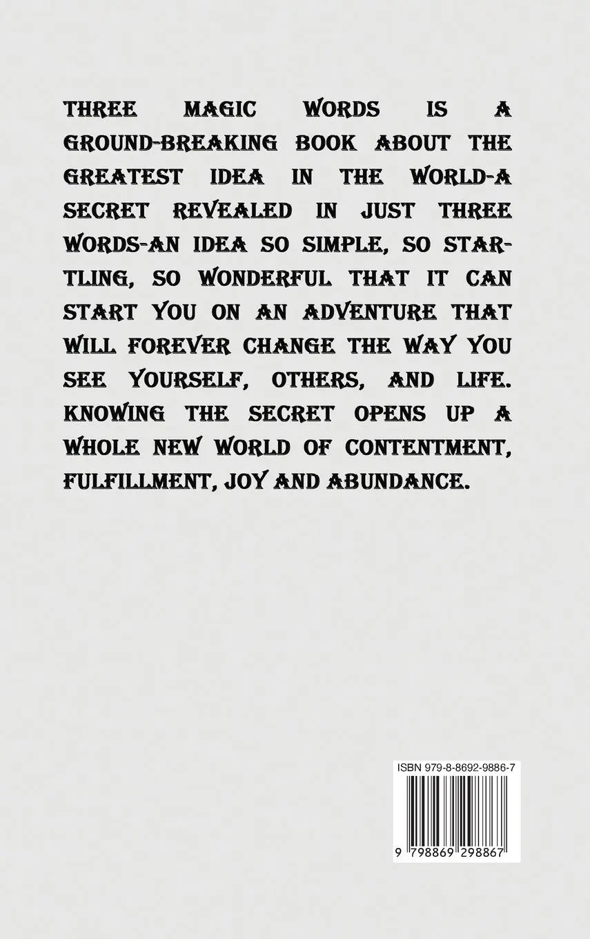 Rückseite: 9798869298867 | Three Magic Words | The Key to Power, Peace and Plenty | Andersen