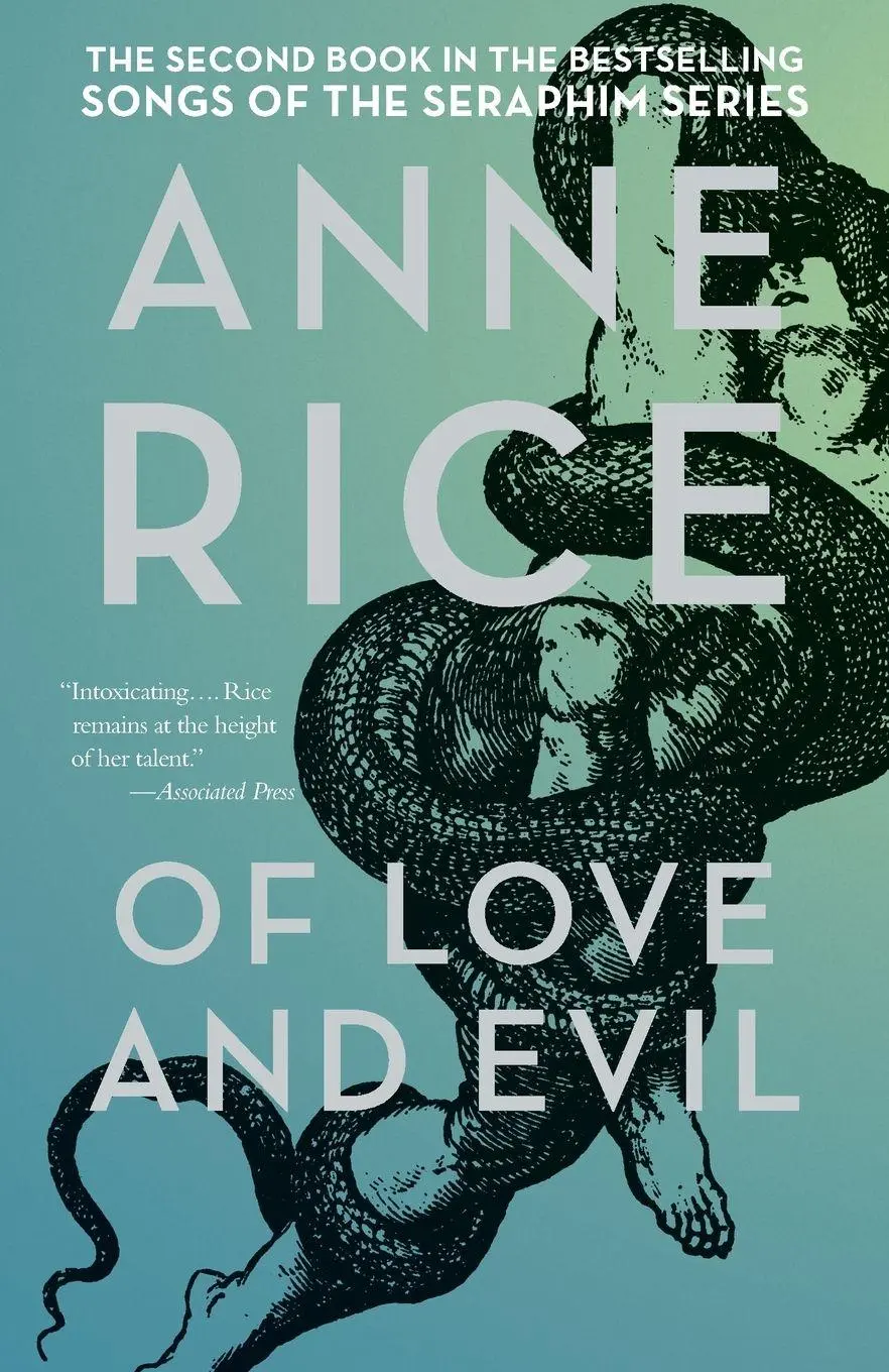 Cover: 9781400078967 | Of Love and Evil | The Songs of the Seraphim, Book Two | Anne Rice