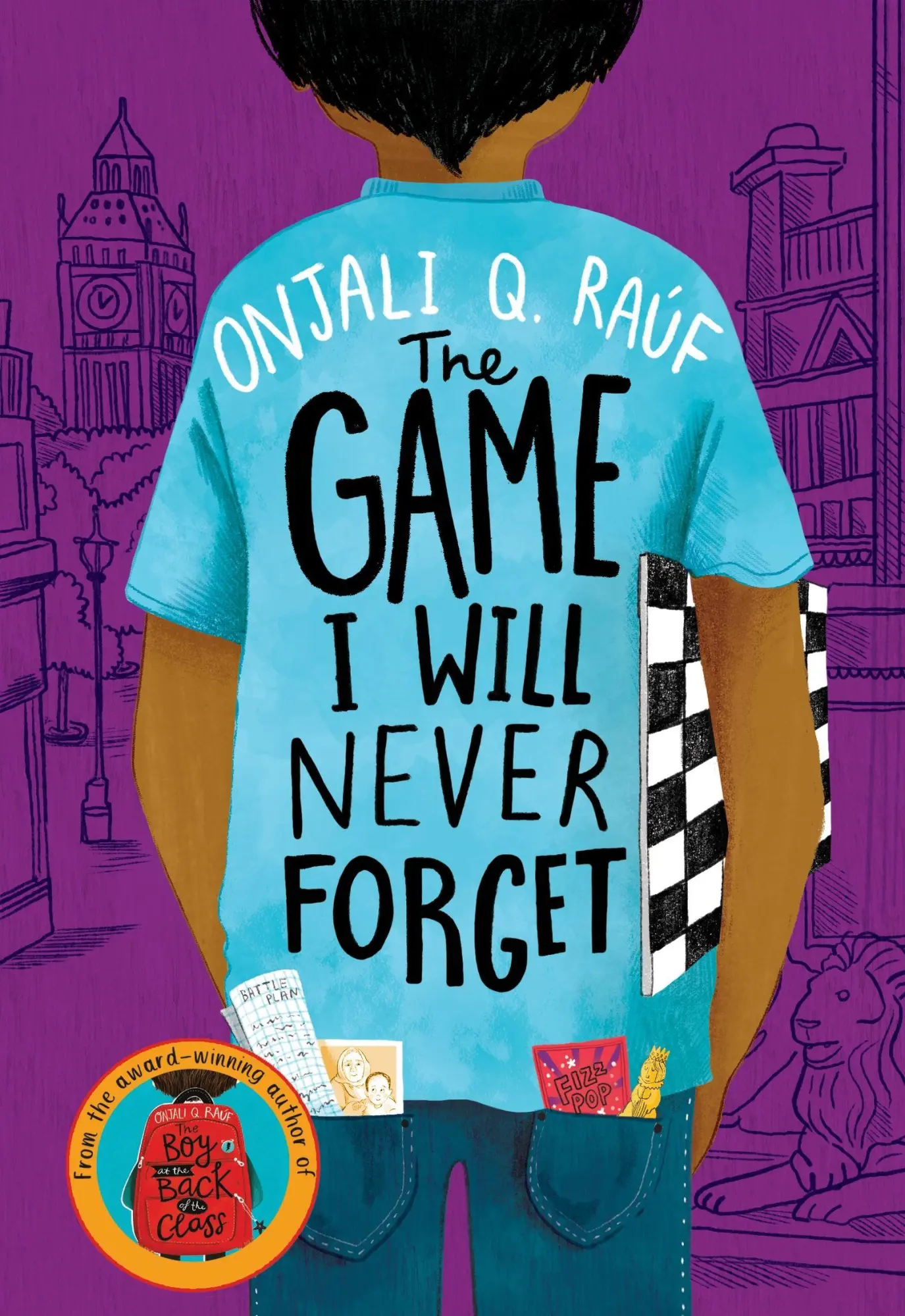 Cover: 9781510108967 | The Game I Will Never Forget | Onjali Q. Raúf | Taschenbuch | 416 S.