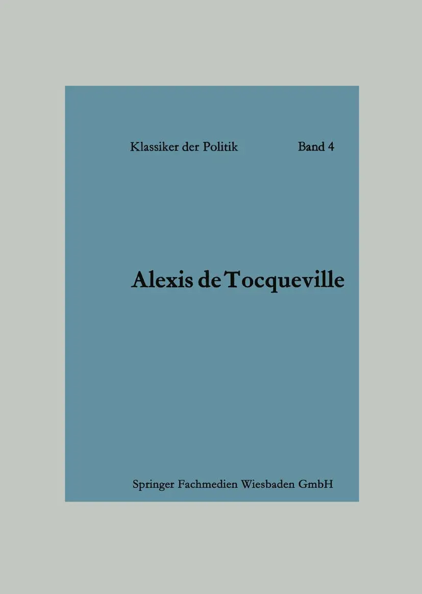 Klassiker der Polotik, Das Zeitalter Der Gleichheit (German Edition) (Klassiker der Politik, 4, Band 4)