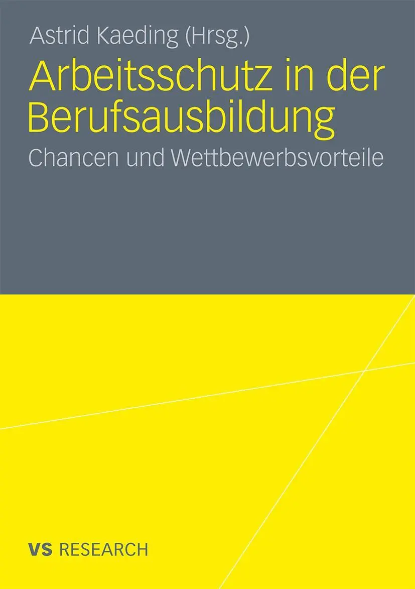 Cover: 9783531178967 | Arbeitsschutz in der Berufsausbildung | Astrid Kaeding | Taschenbuch