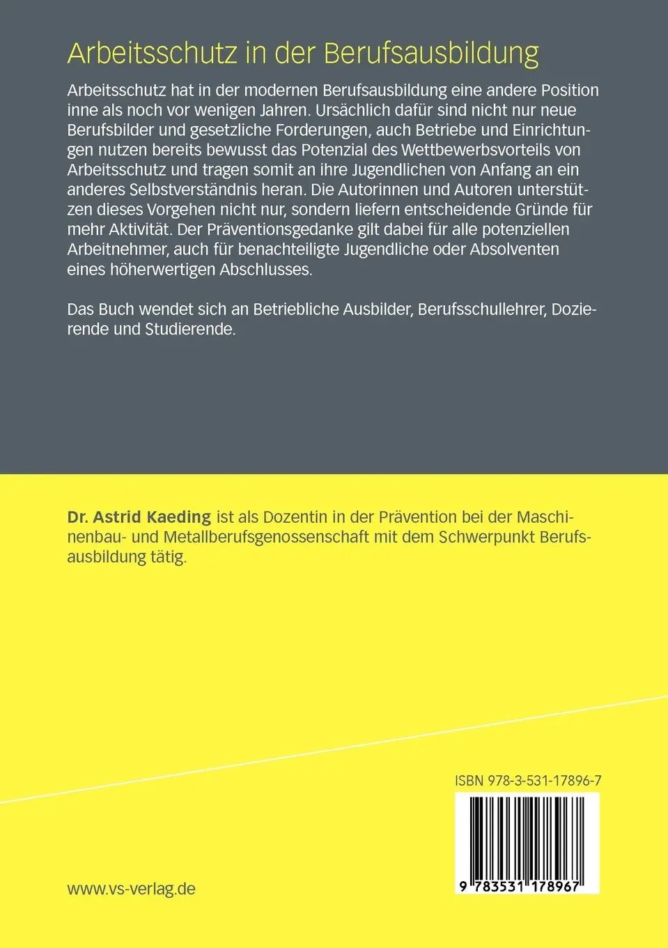Rückseite: 9783531178967 | Arbeitsschutz in der Berufsausbildung | Astrid Kaeding | Taschenbuch