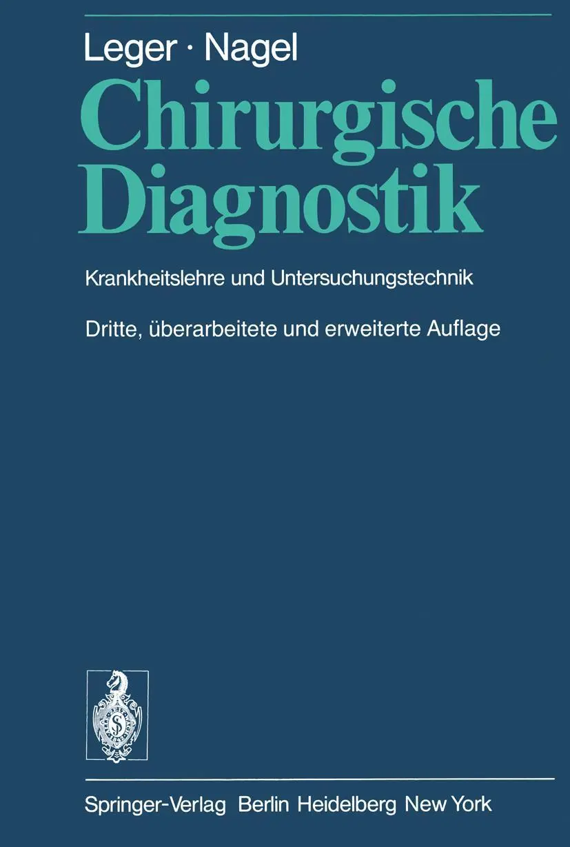 Cover: 9783540088967 | Chirurgische Diagnostik | Krankheitslehre und Untersuchungstechnik