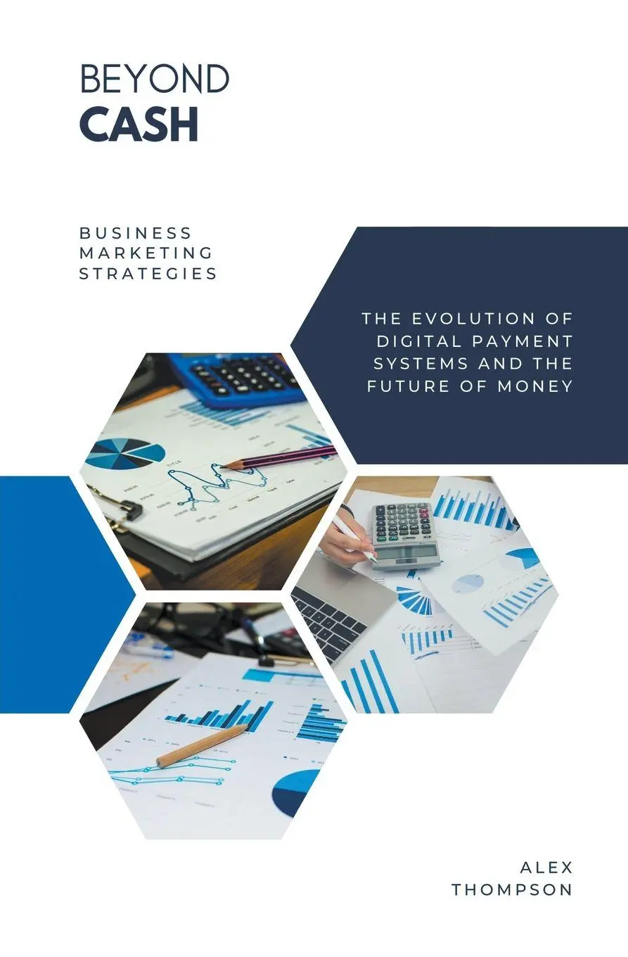 Cover: 9798223468967 | Beyond Cash - The Evolution of Digital Payment Systems and the...