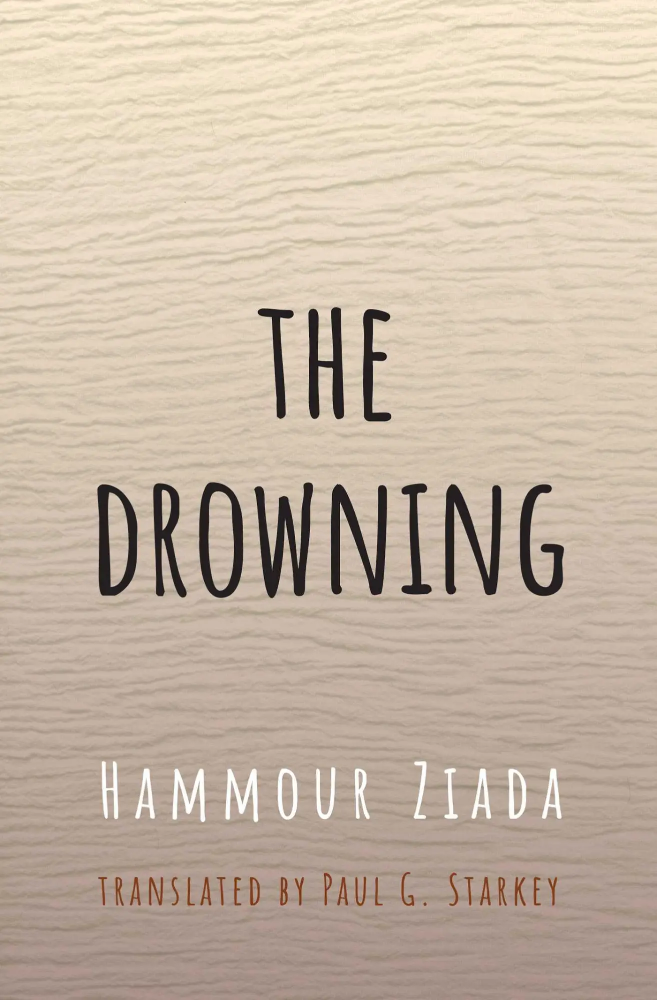 Cover: 9781623719067 | The Drowning | Hammour Ziada | Taschenbuch | Kartoniert / Broschiert