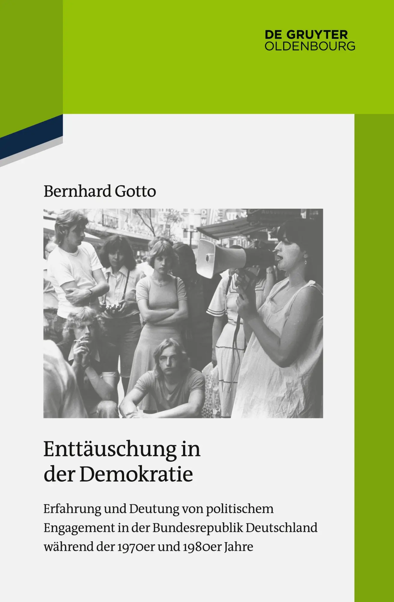 Cover: 9783110529067 | Enttäuschung in der Demokratie | Bernhard Gotto | Buch | IX | Deutsch