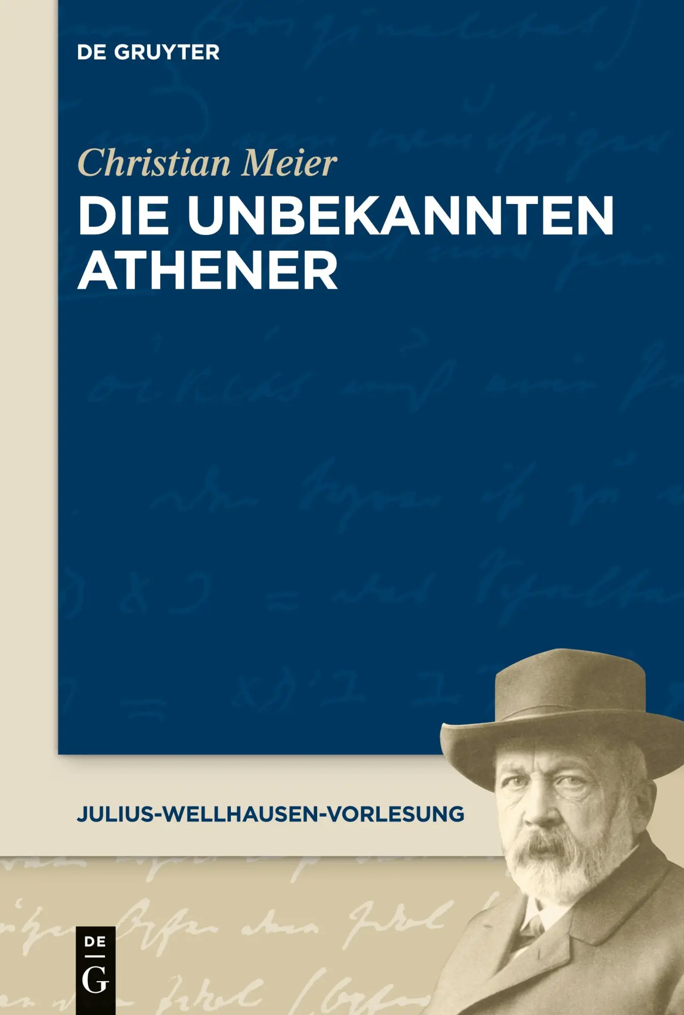 Cover: 9783110699067 | Die unbekannten Athener | Christian Meier | Taschenbuch | X | Deutsch