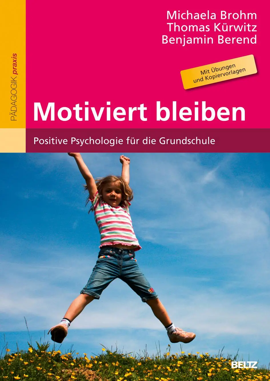 Cover: 9783407629067 | Motiviert bleiben | Michaela Brohm (u. a.) | Taschenbuch | 112 S.