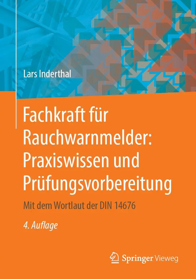 Cover: 9783658269067 | Fachkraft für Rauchwarnmelder: Praxiswissen und Prüfungsvorbereitung