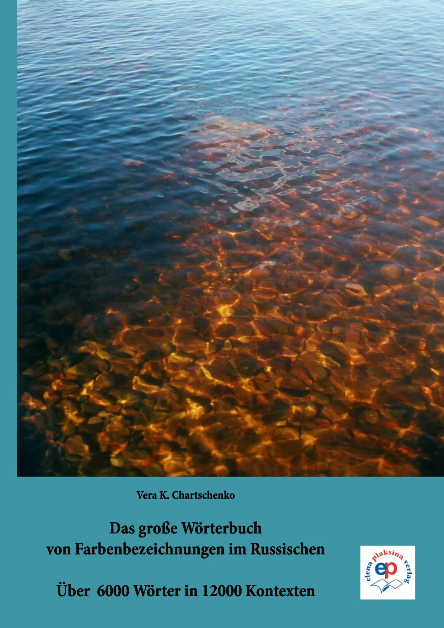 Cover: 9783944209067 | Das große Wörterbuch von Farbenbezeichnungen im Russischen | Buch