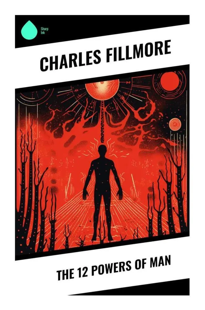Cover: 9788028339067 | The 12 Powers of Man | Charles Fillmore | Taschenbuch | Englisch