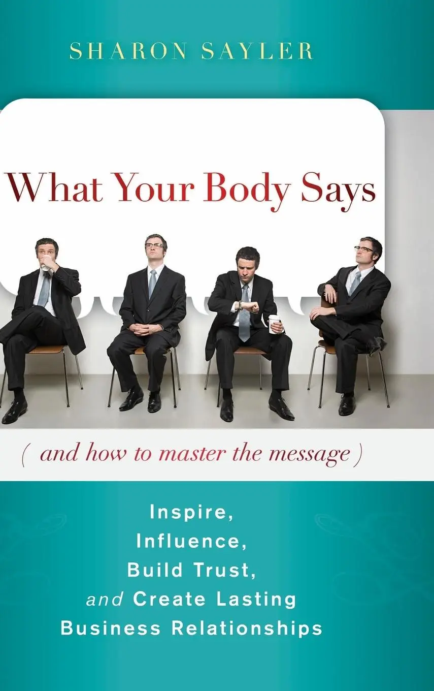 Cover: 9780470599167 | Body Says | Sharon Sayler | Buch | Gebunden | Englisch | 2010 | Wiley