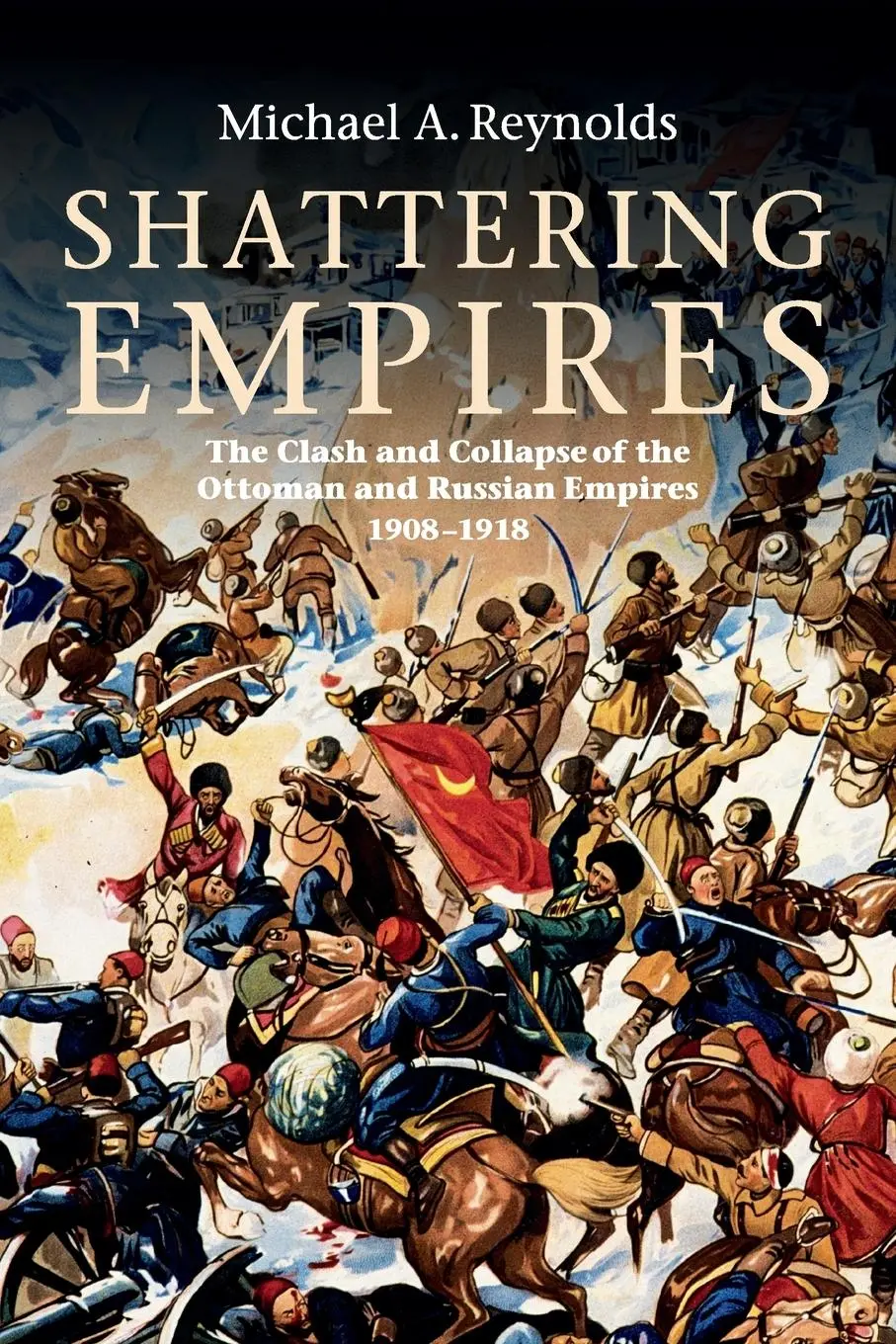 Cover: 9780521149167 | Shattering Empires | Michael A. Reynolds | Taschenbuch | Englisch
