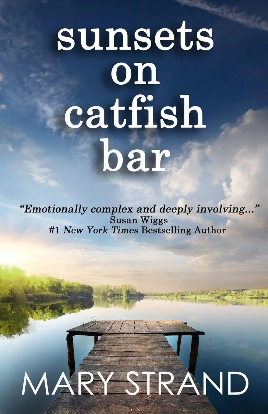 Cover: 9781944949167 | Sunsets on Catfish Bar | A Pendulum Book | Mary Strand | Taschenbuch