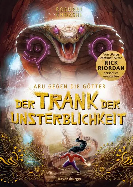 Cover: 9783473409167 | Aru gegen die Götter, Band 5 - Der Trank der Unsterblichkeit | Chokshi