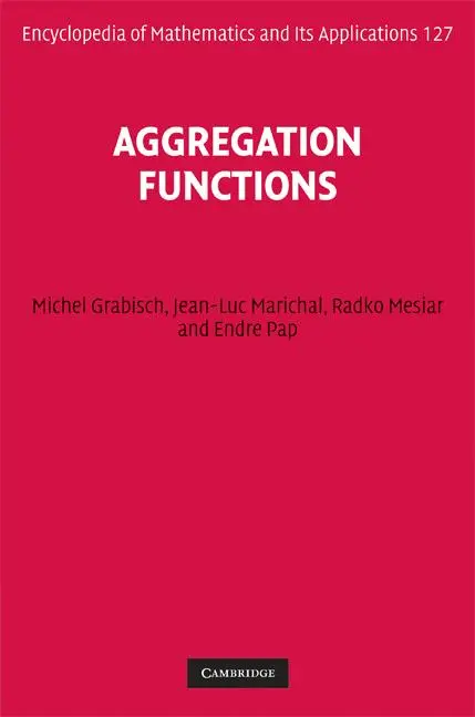 Cover: 9780521519267 | Aggregation Functions | Michel Grabisch (u. a.) | Buch | Englisch