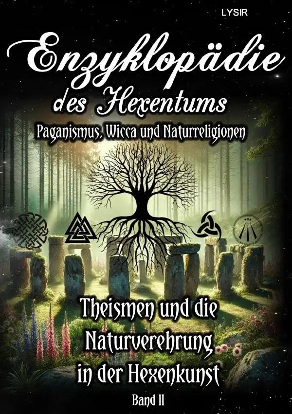 Cover: 9783759849267 | Enzyklopädie des Hexentums - Theismen und die Naturverehrung in der...