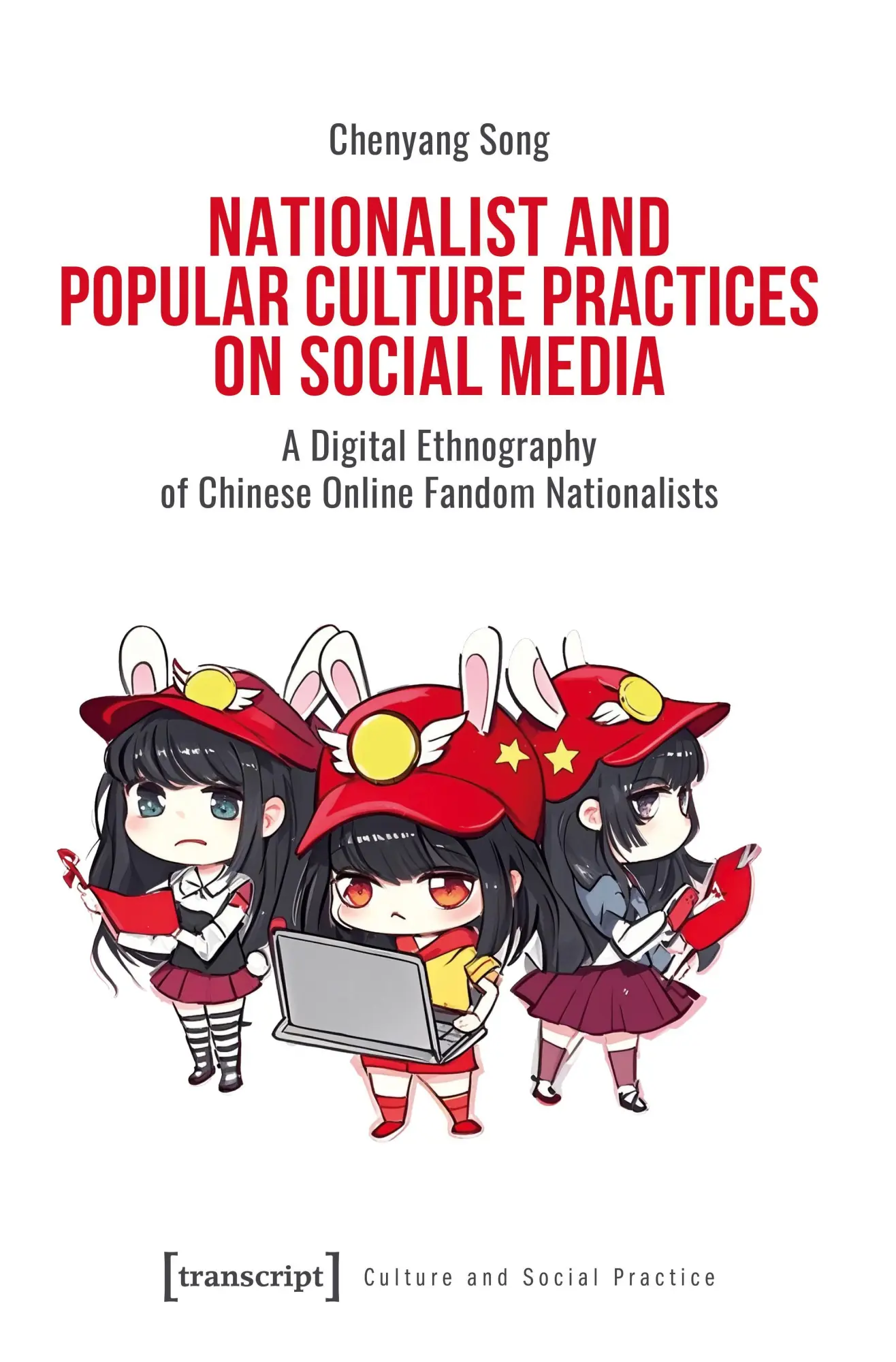 Nationalist and Popular Culture Practices on Social Media - Neuware