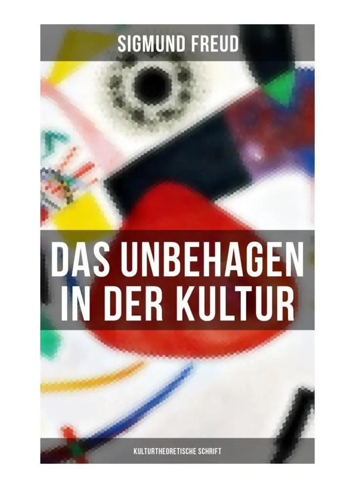 Cover: 9788027259267 | Das Unbehagen in der Kultur: Kulturtheoretische Schrift | Freud | Buch