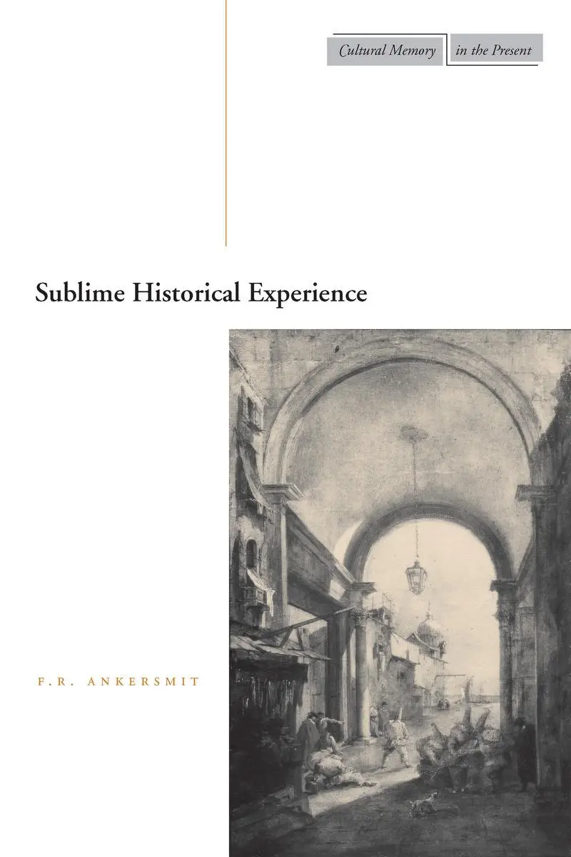 Cover: 9780804749367 | Sublime Historical Experience | F R Ankersmit | Taschenbuch | Englisch