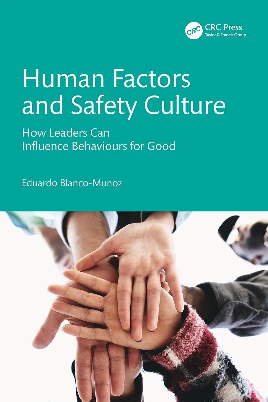 Cover: 9781041019367 | Human Factors and Safety Culture | Eduardo Blanco-Munoz | Taschenbuch