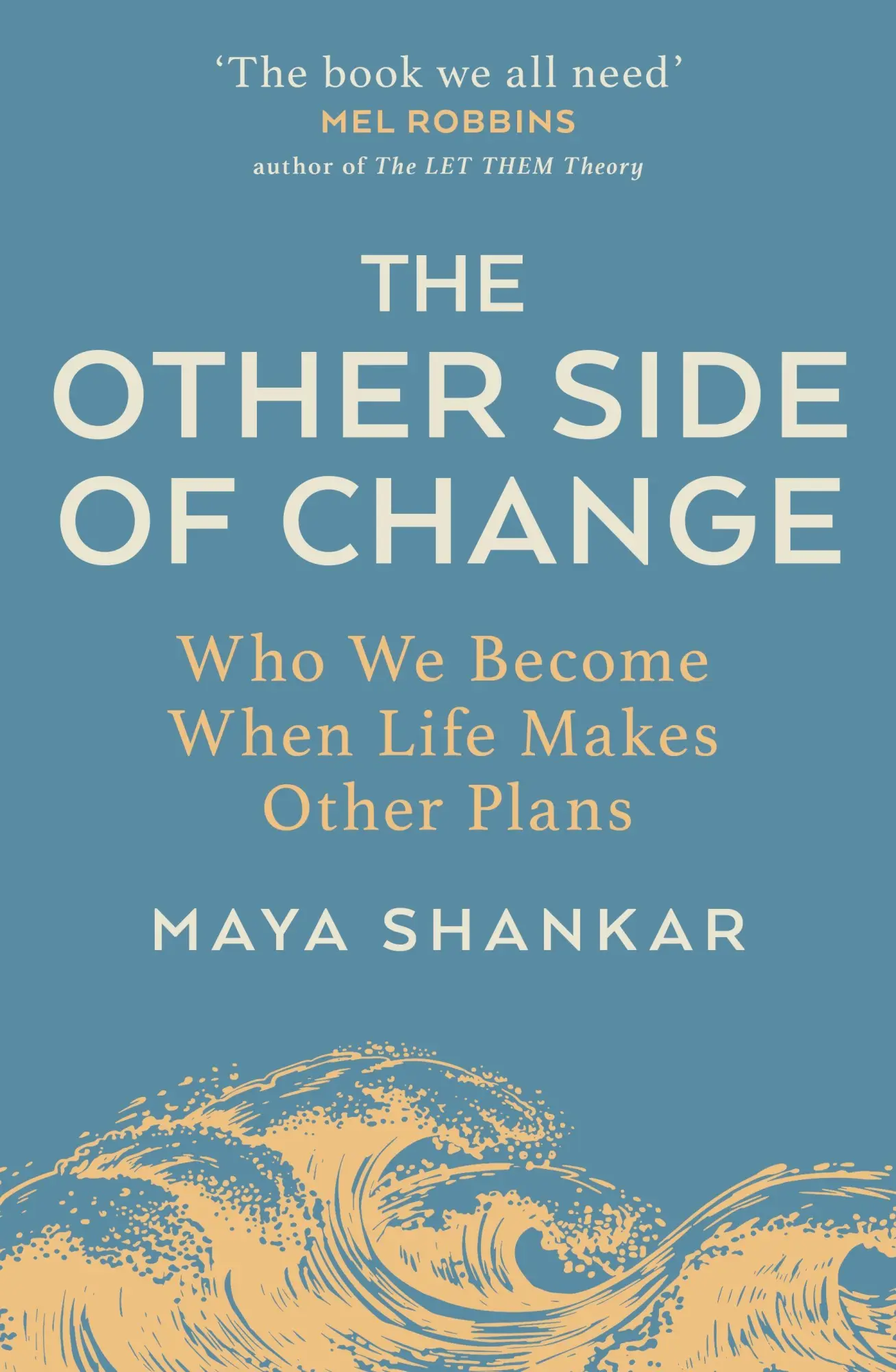 Cover: 9781911709367 | The Other Side of Change | Who We Become When Life Makes Other Plans