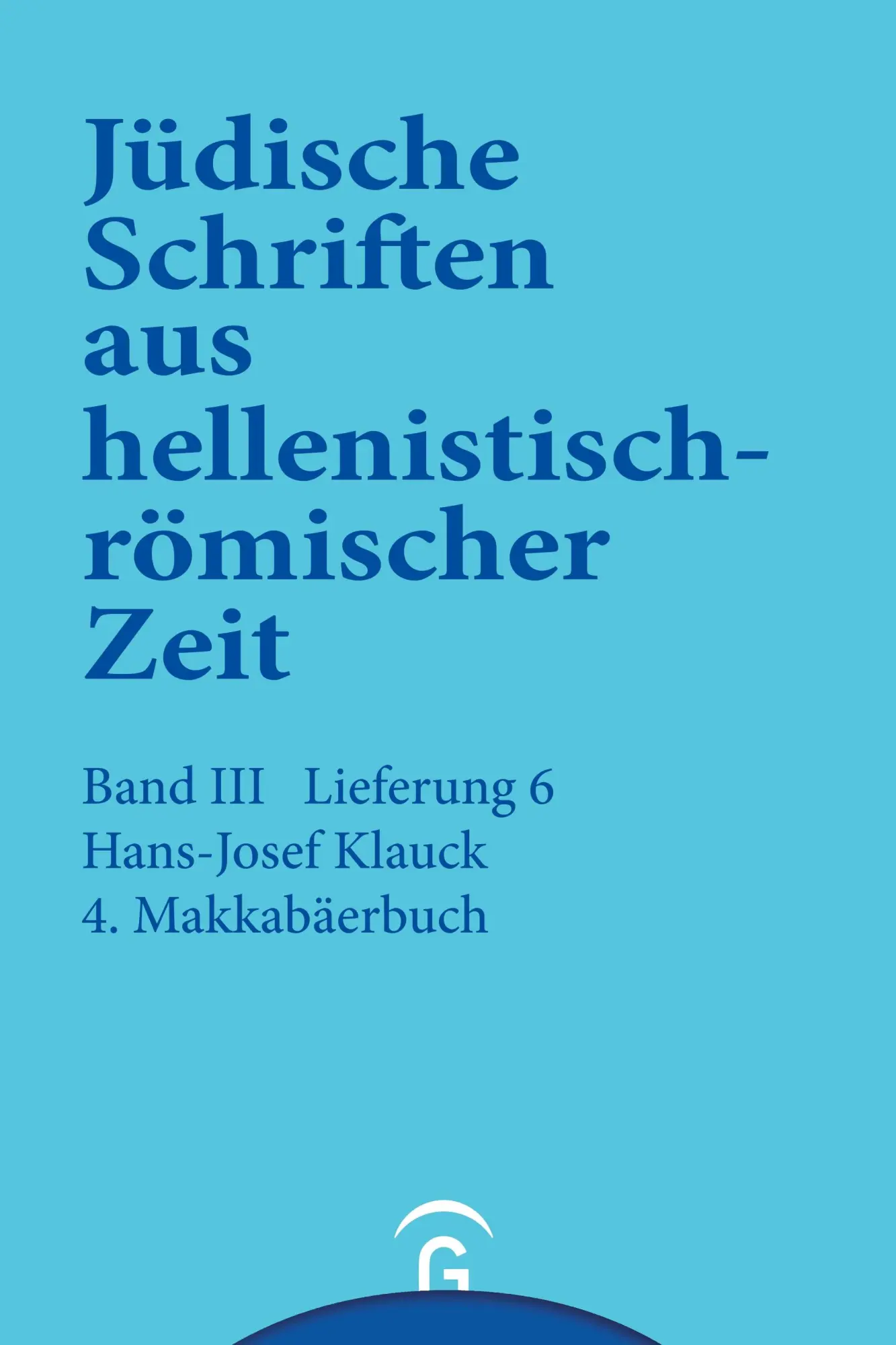Cover: 9783579039367 | 4. Makkabäerbuch | Hans-Josef Klauck | Taschenbuch | 128 S. | Deutsch