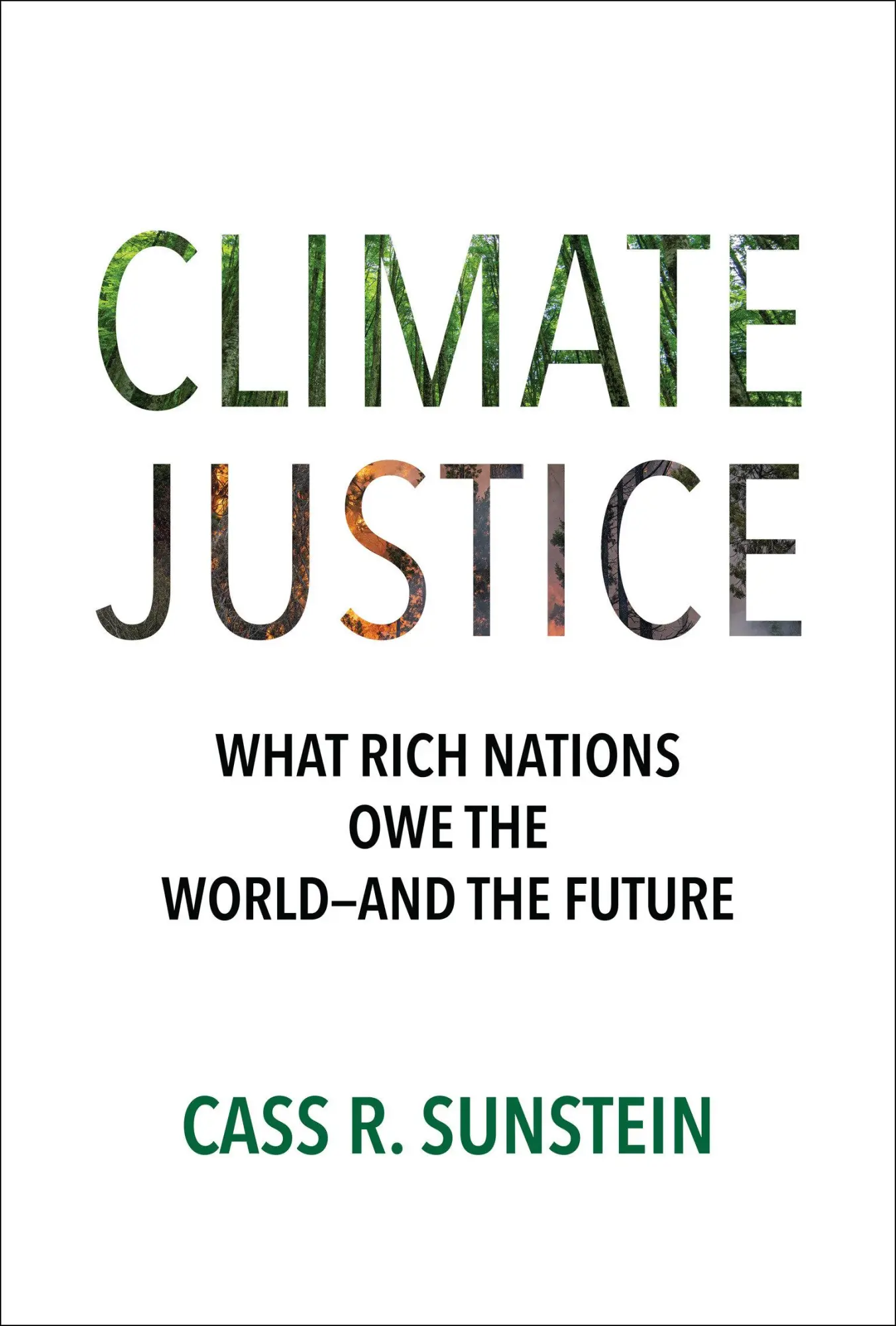 Cover: 9780262049467 | Climate Justice | What Rich Nations Owe the World-and the Future