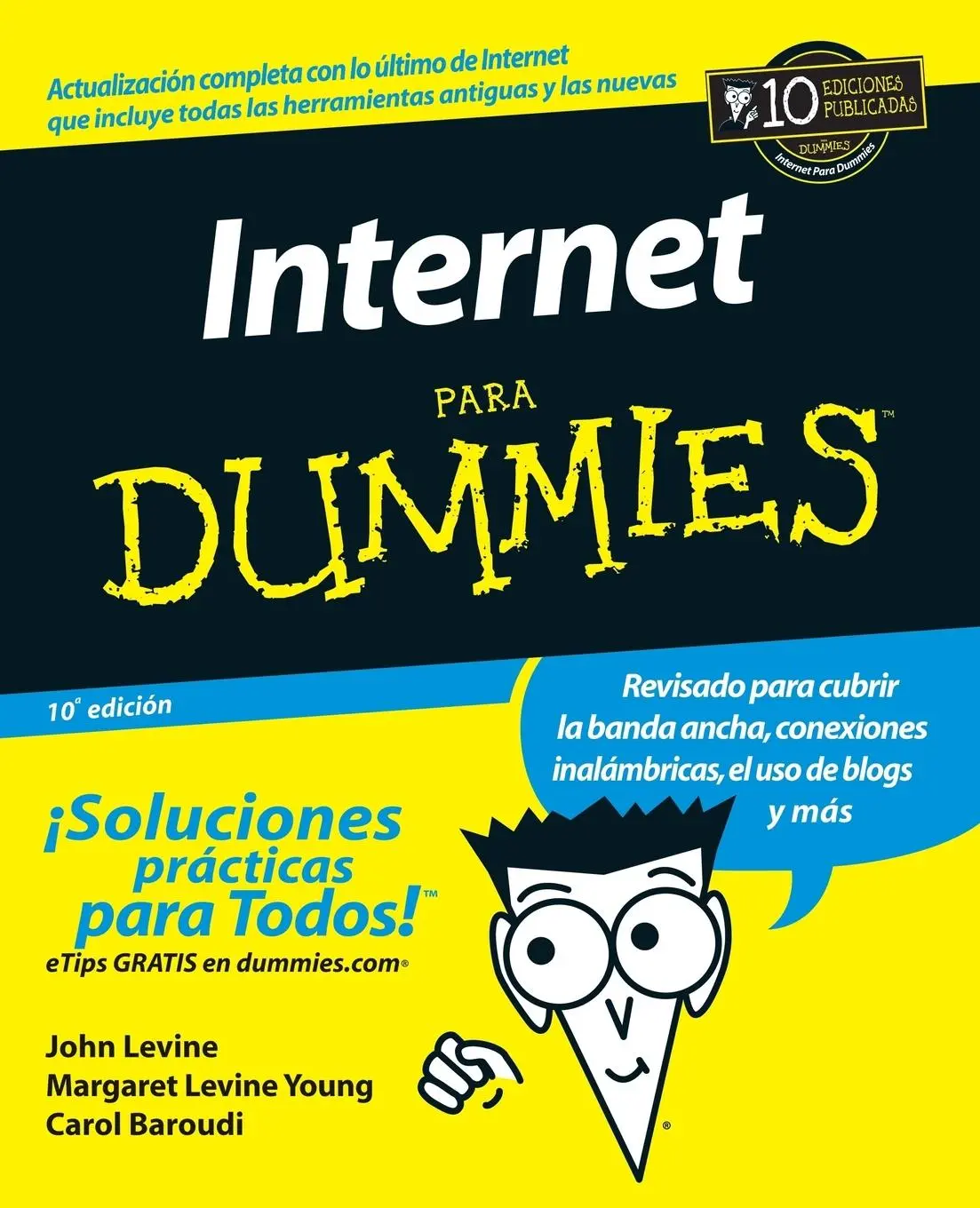 Cover: 9780471799467 | Internet Para Dummies 10e (Spanish Ed) | John R Levine (u. a.) | Buch