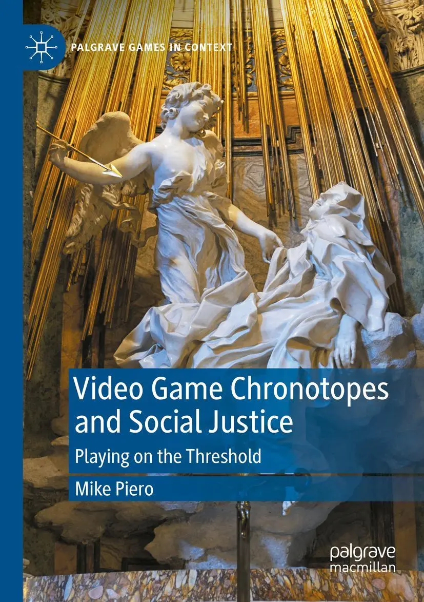 Cover: 9783030919467 | Video Game Chronotopes and Social Justice | Playing on the Threshold