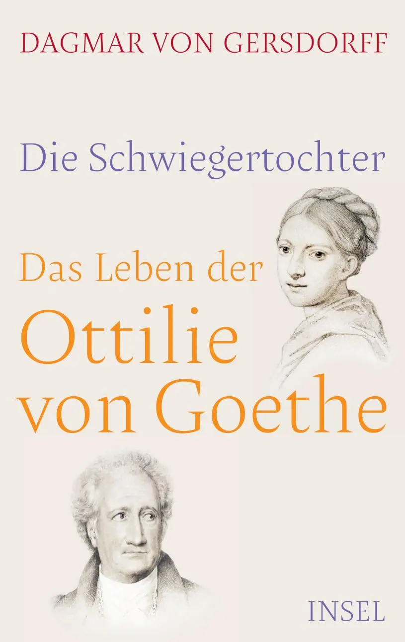 Cover: 9783458179467 | Die Schwiegertochter. Das Leben der Ottilie von Goethe | Gersdorff
