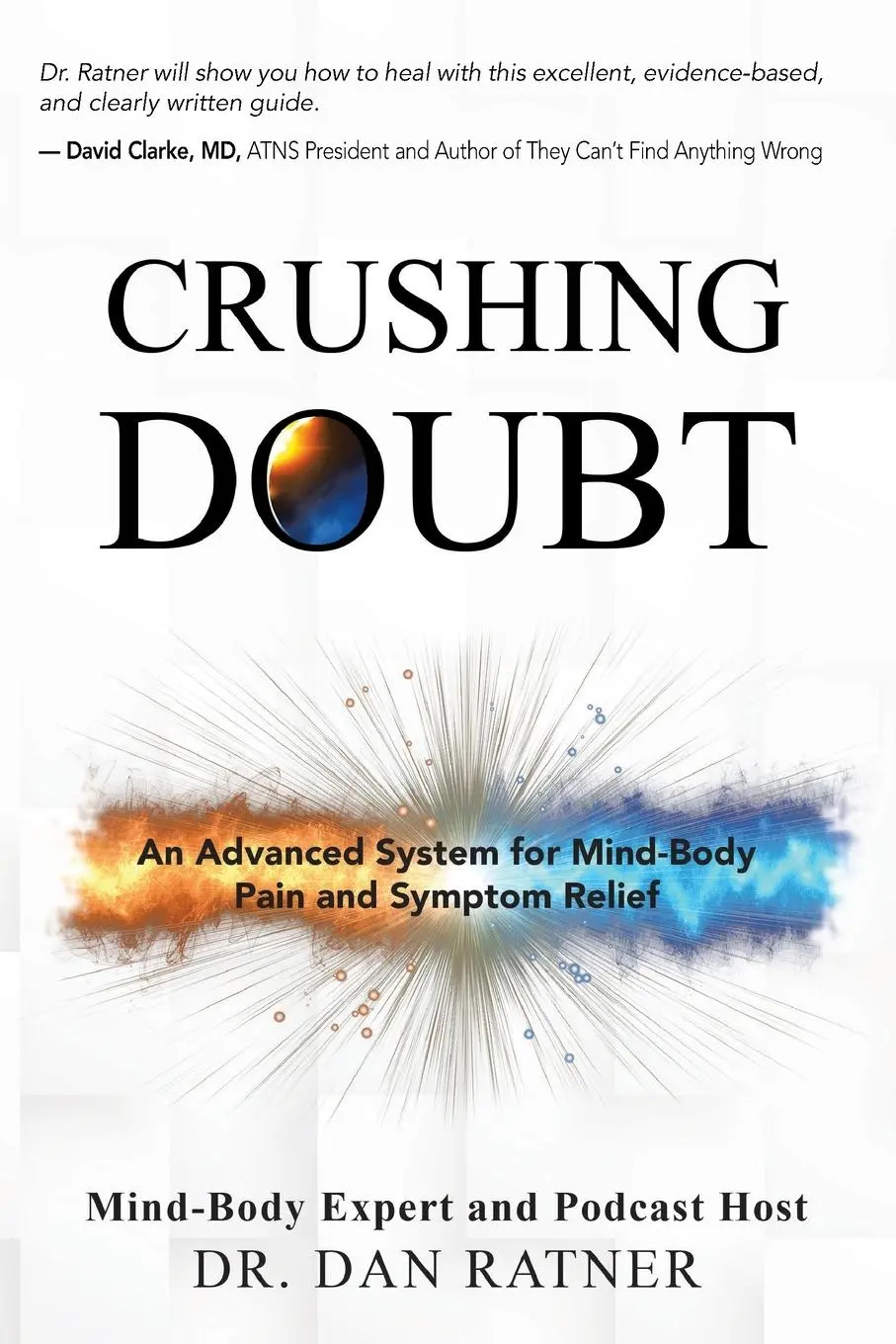 Cover: 9798218609467 | Crushing Doubt | Dan Ratner | Taschenbuch | Englisch | 2025
