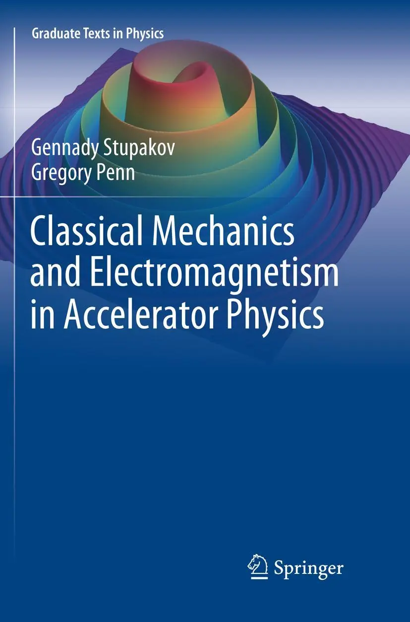 Cover: 9783030079567 | Classical Mechanics and Electromagnetism in Accelerator Physics | Buch