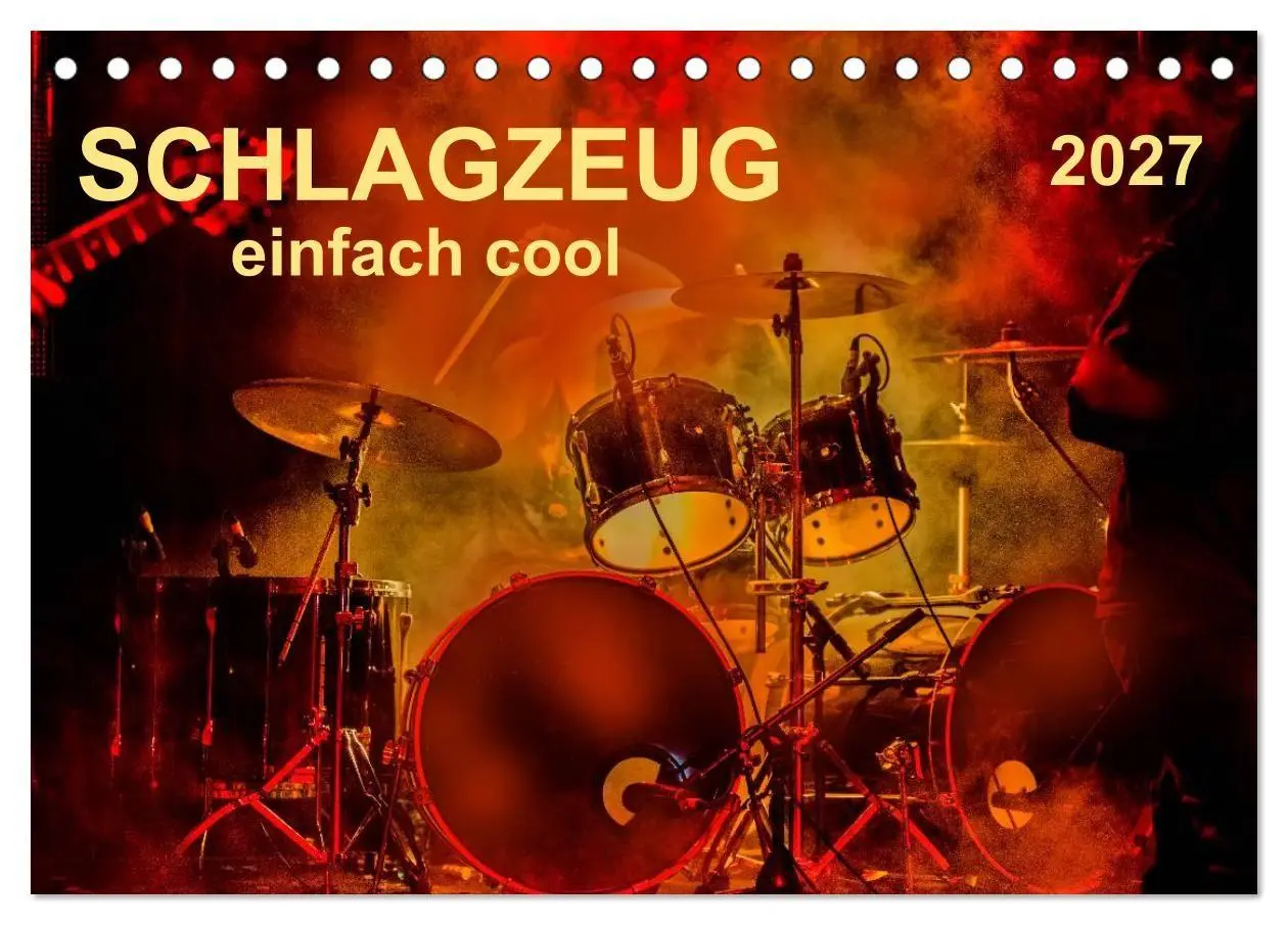 Cover: 9783594009567 | Schlagzeug - einfach cool (Tischkalender 2027 DIN A5 quer),...