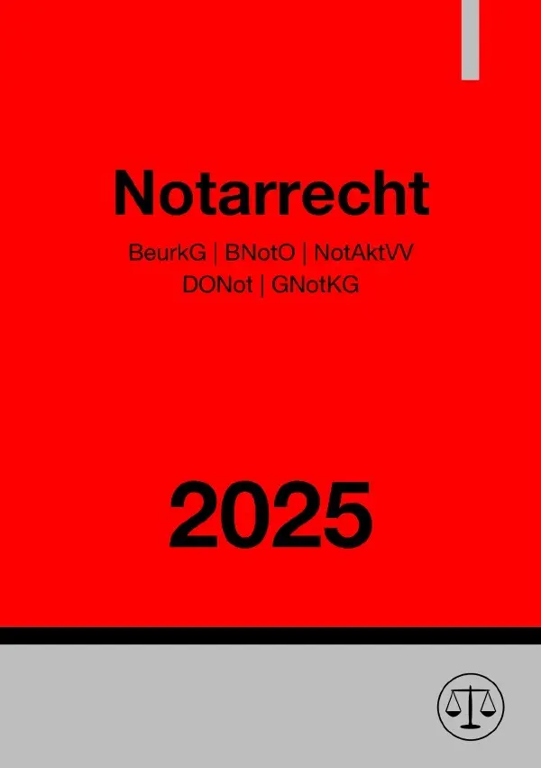 Cover: 9783818769567 | Notarrecht 2025 (BeurkG BNotO NotAktVV DONot GNotKG) | DE | Studier