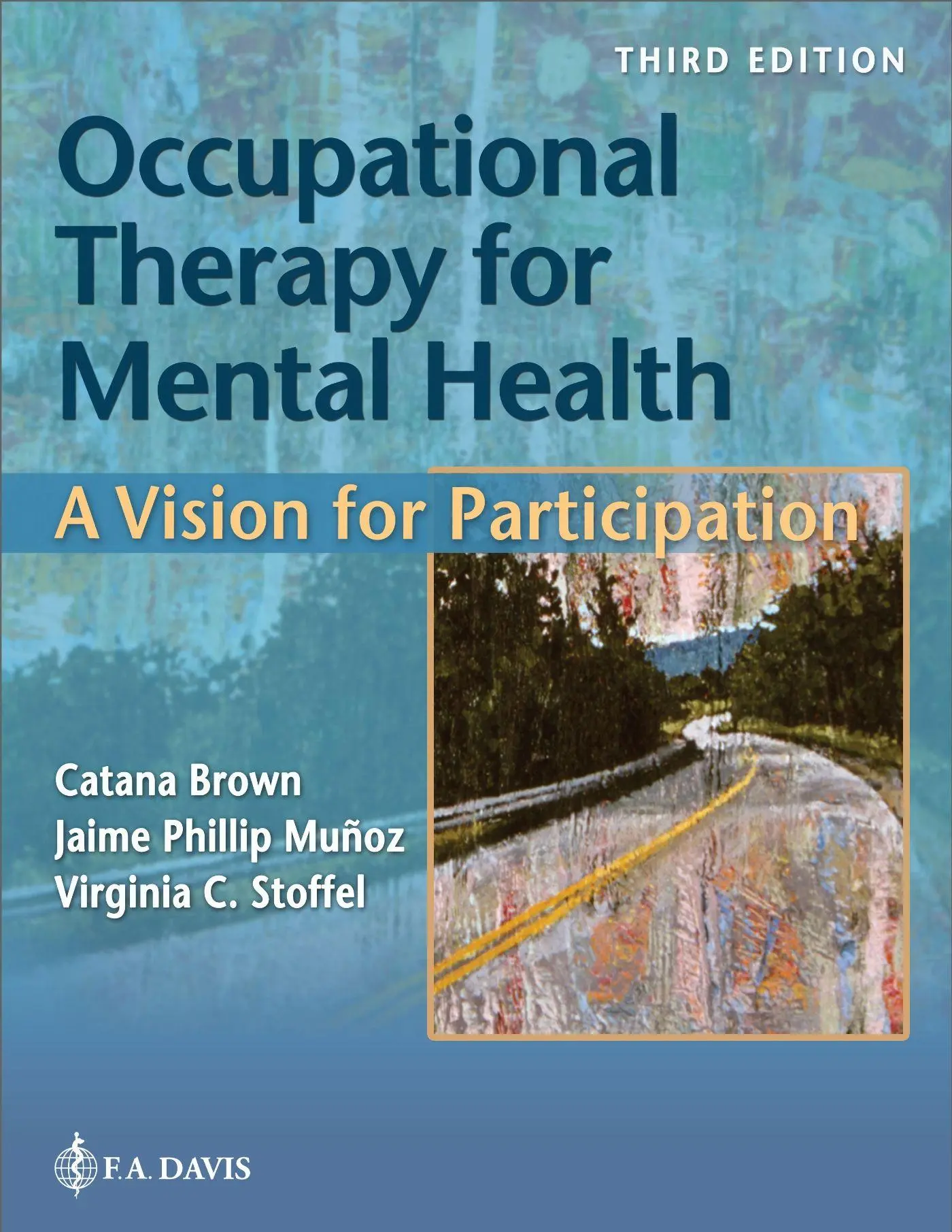 Cover: 9781719649667 | Occupational Therapy for Mental Health | A Vision for Participation