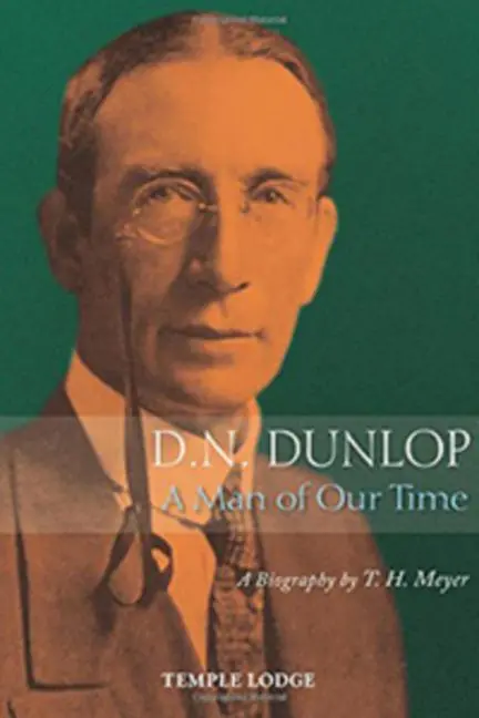 Cover: 9781906999667 | D. N. Dunlop, a Man of Our Time | A Biography | T. H. Meyer | Buch