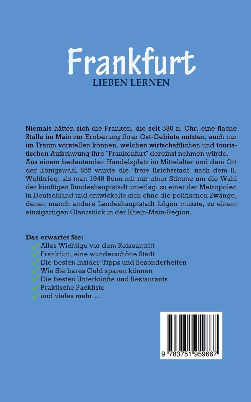 Rückseite: 9783751959667 | Frankfurt lieben lernen: Der perfekte Reiseführer für einen...