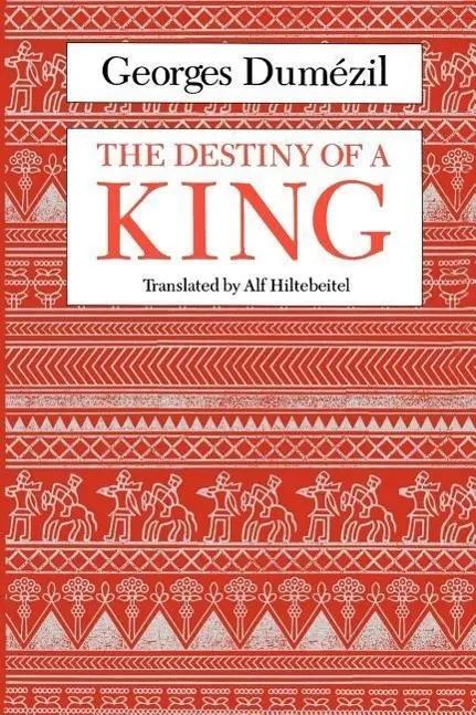 Cover: 9780226169767 | The Destiny of a King | Georges Dumezil (u. a.) | Taschenbuch | 1988