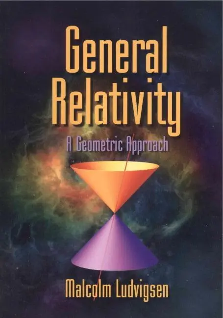 Cover: 9780521639767 | General Relativity | Malcolm Ludvigsen | Taschenbuch | Englisch | 2017