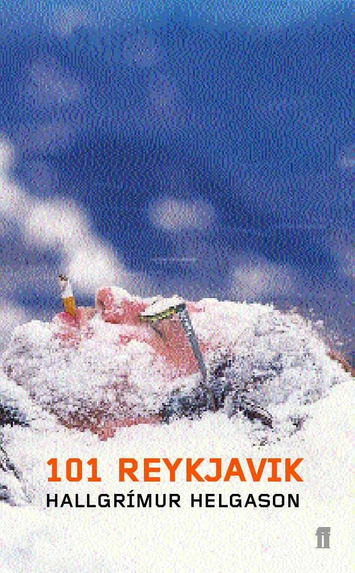 Cover: 9780571209767 | 101 Reykjavik | Hallgrimur Helgason | Taschenbuch | Englisch | 2002