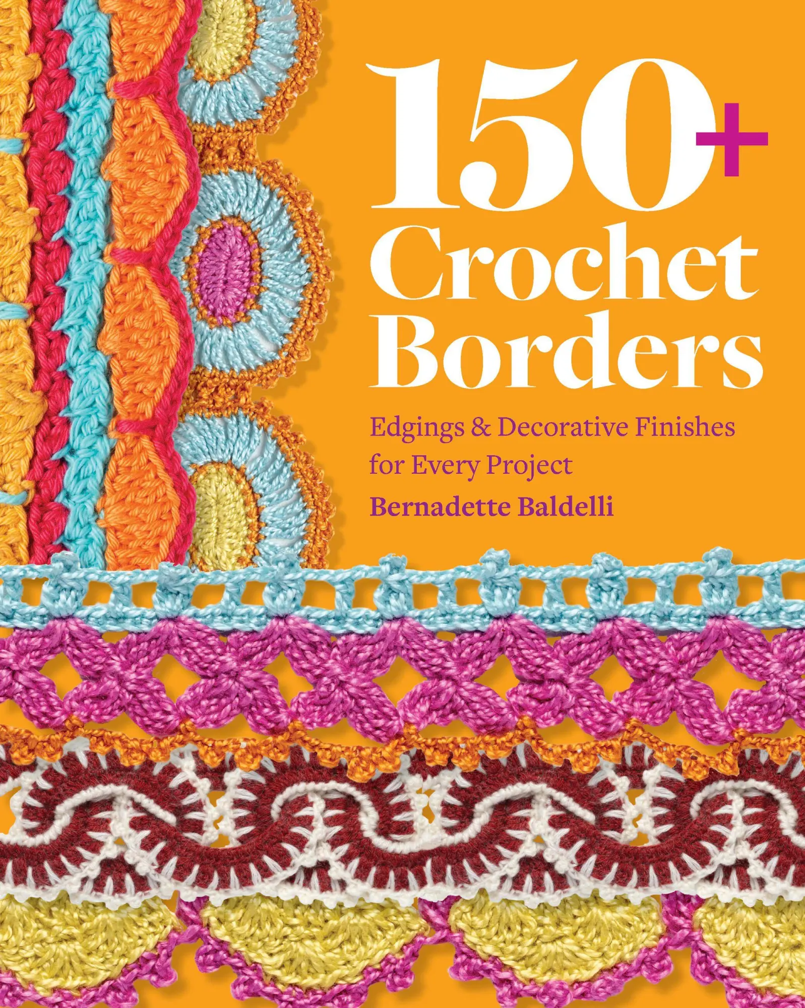 Cover: 9780760399767 | 150+ Crochet Borders | Bernadette Baldelli | Taschenbuch | Englisch