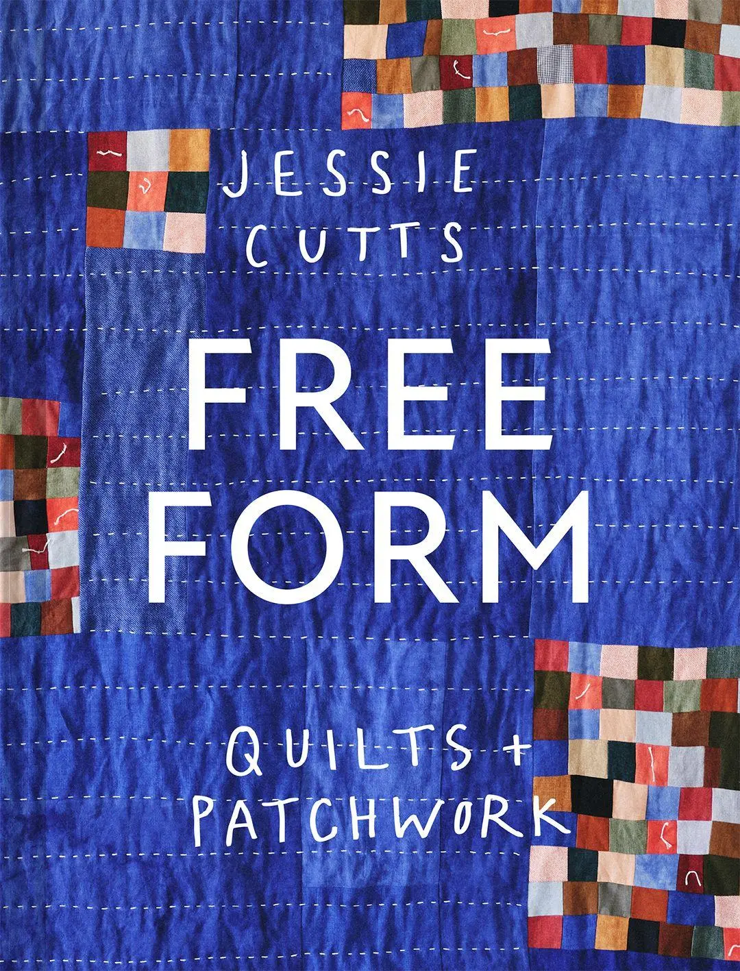 Cover: 9781849949767 | Free-Form Quilts and Patchwork | Jessie Cutts | Buch | Englisch | 2026