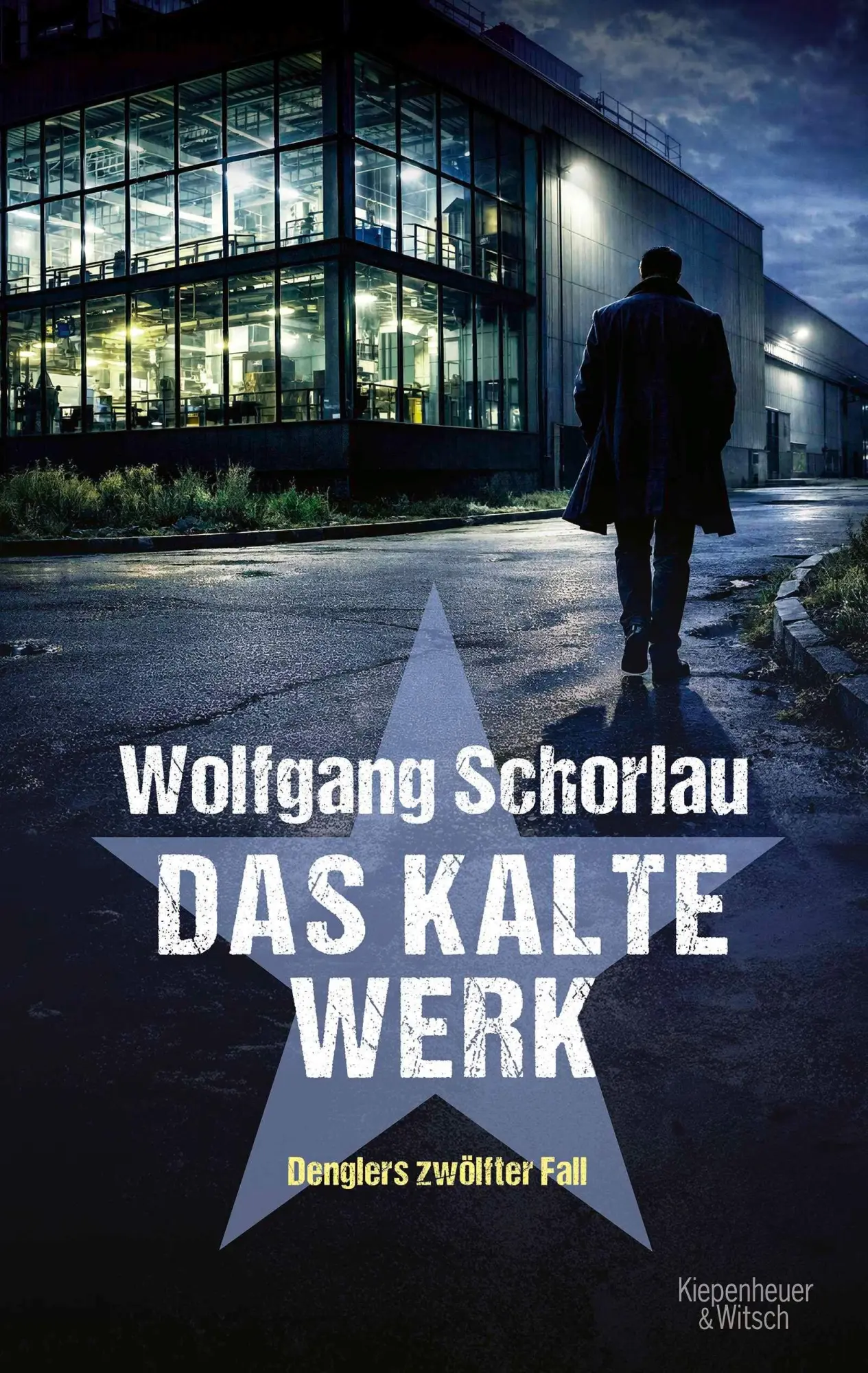 Cover: 9783462009767 | Das kalte Werk | Denglers zwölfter Fall | Wolfgang Schorlau | Buch