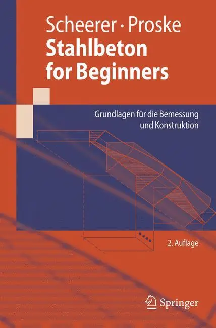 Cover: 9783540769767 | Stahlbeton for Beginners | Ulrike Proske (u. a.) | Taschenbuch | xv