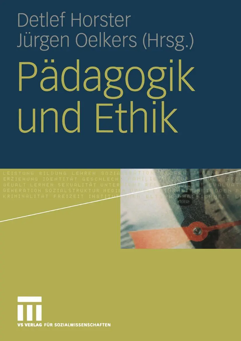 Cover: 9783810039767 | Pädagogik und Ethik | Nina Oelkers (u. a.) | Taschenbuch | 344 S.
