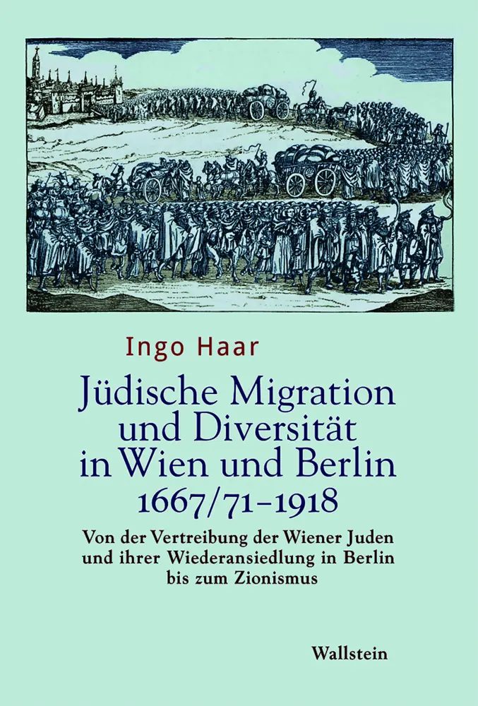 Cover: 9783835339767 | Jüdische Migration und Diversität in Wien und Berlin 1667/71-1918